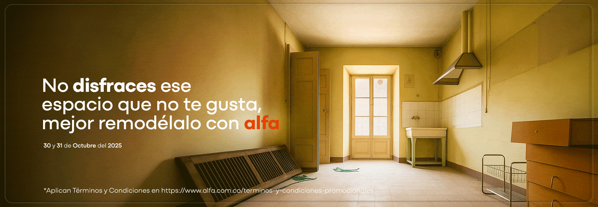 Remodela con Alfa y no disfraces tus espacios​